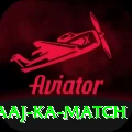 aaj ka match Plus Edition v1.7.3